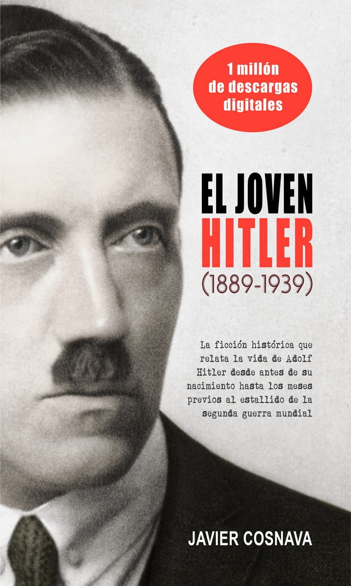 EL JOVEN HITLER (1889-1939)