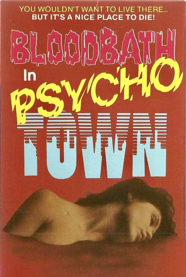 Bloodbath in Psycho Town