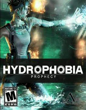 Hydrophbia: Prophecy