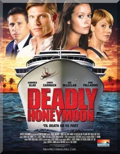 Deadly Honeymoon