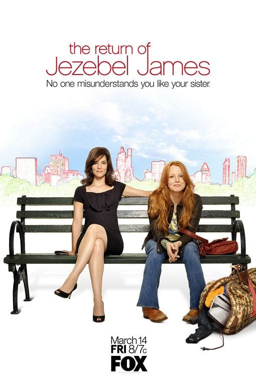 The Return of Jezebel James                                  (2008- )