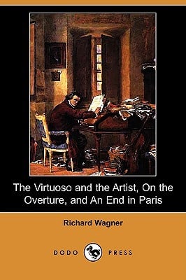 The Virtuoso and the Artist, on the Overture, and an End in Paris