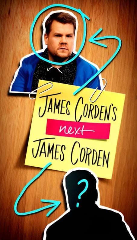 James Corden's Next James Corden