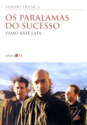 Os Paralamas do Sucesso - Vamô Batê Lata