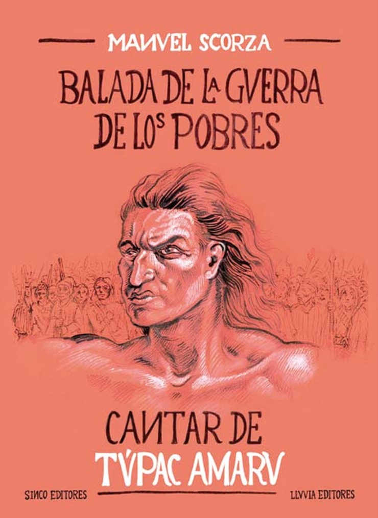 BALADA DE LA GUERRA DE LOS POBRES — CANTAR DE TÚPAC AMARU