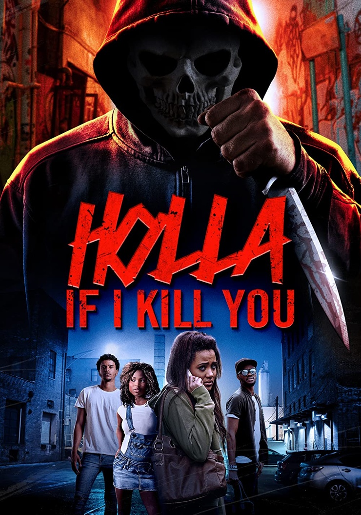 Holla If I Kill You