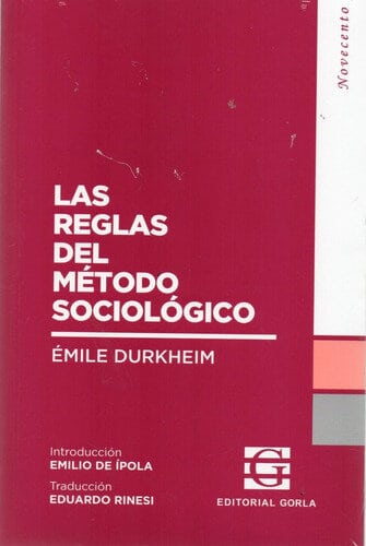 LAS REGLAS DEL MÉTODO SOCIOLÓGICO