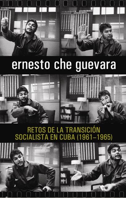 RETOS DE LA TRANSICIÓN SOCIALISTA EN CUBA (1961-1965)