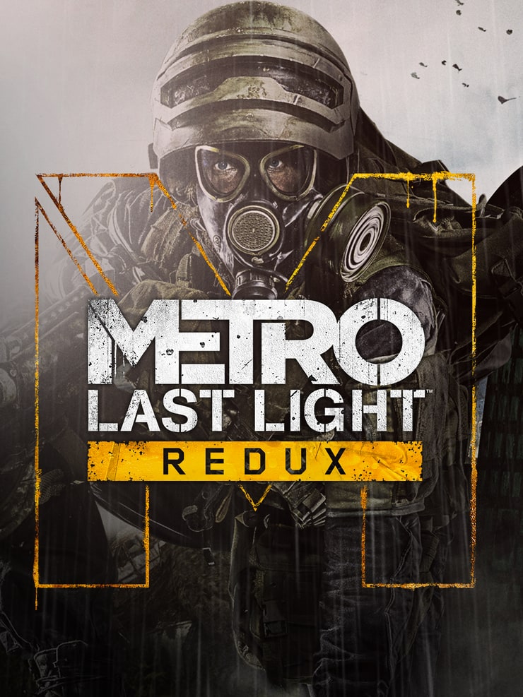 Metro: Last Light Redux