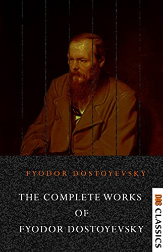 The Complete Works of Dostoyevsky
