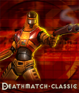 Deathmatch Classic