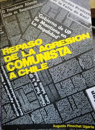 Repaso de la Agresión Comunista a Chile