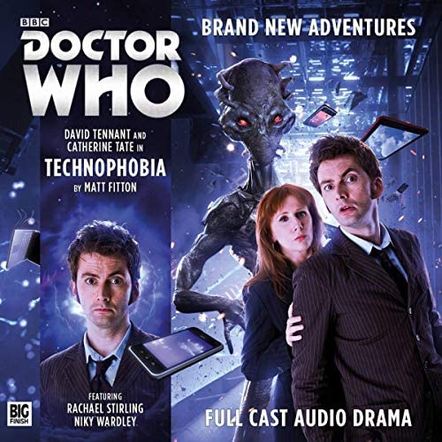 Technophobia: The Tenth Doctor (Doctor Who)