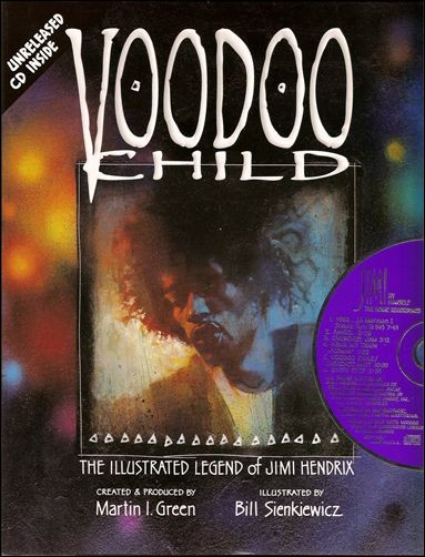 Voodoo Child: The Illustrated Legend of Jimi Hendrix