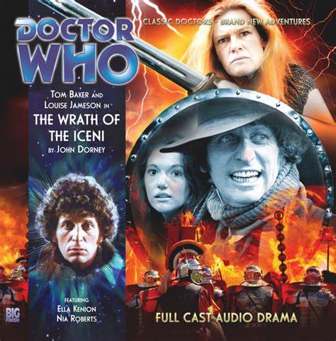 The Wrath of the Iceni (Doctor Who: The Fourth Doctor Adventures)