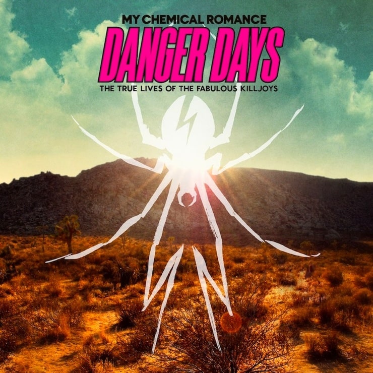 Danger Days: The True Lives of the Fabulous Killjoys