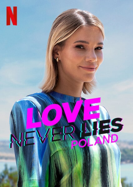 Love Never Lies: Poland