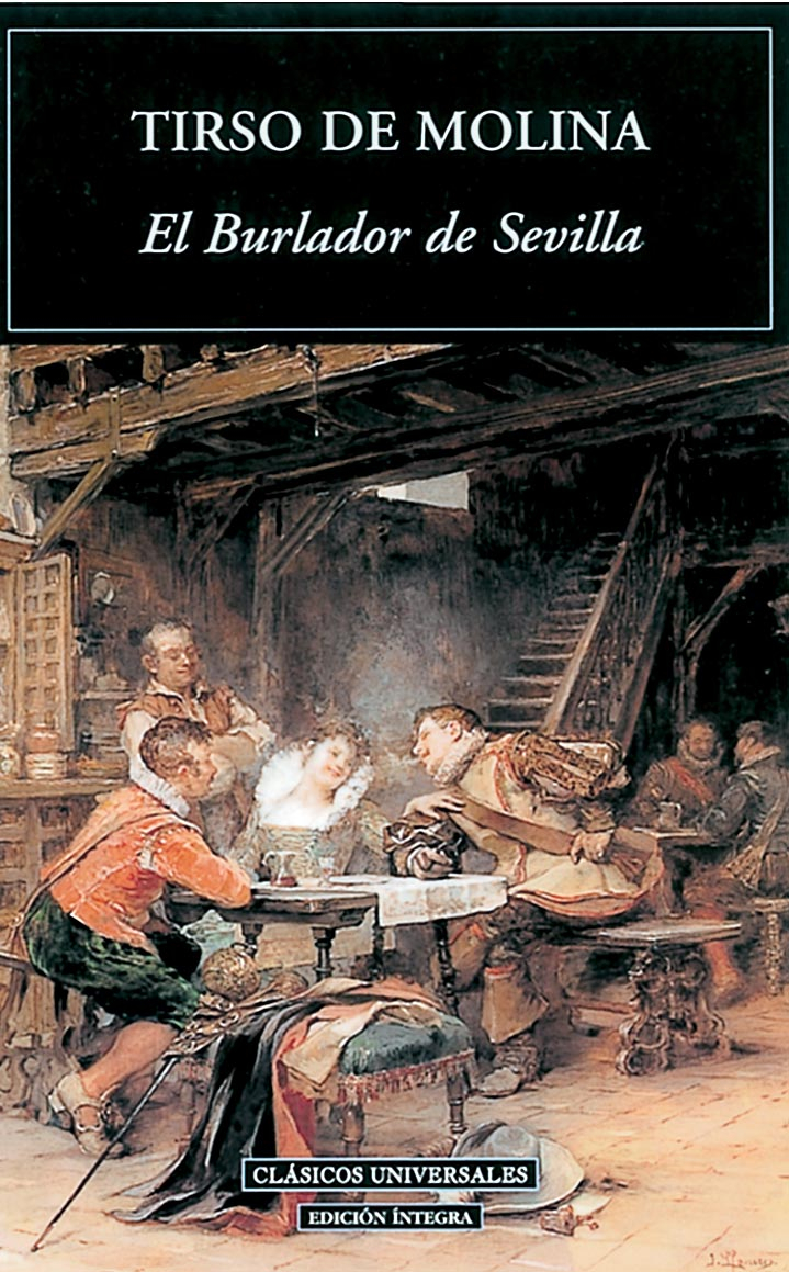 El burlador de Sevilla y convidado de piedra