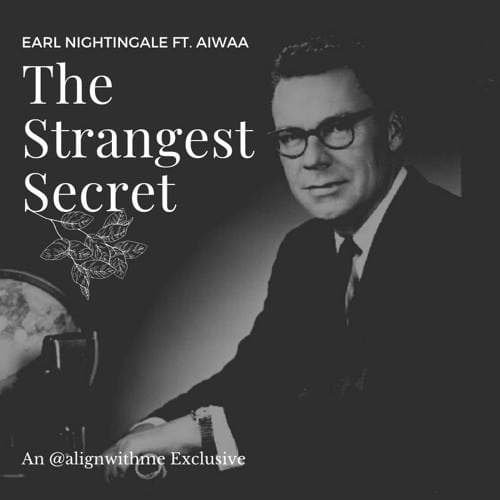 Earl Nightingale's The Strangest Secret