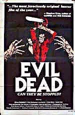 The Evil Dead  (1981)