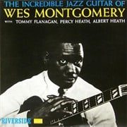 The Incredible Jazz Guitar of Wes Montgomery