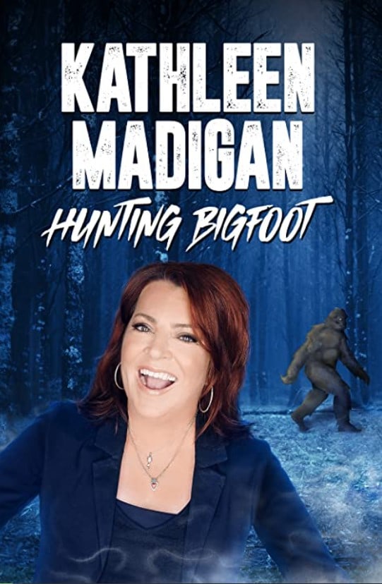 Kathleen Madigan: Hunting Bigfoot