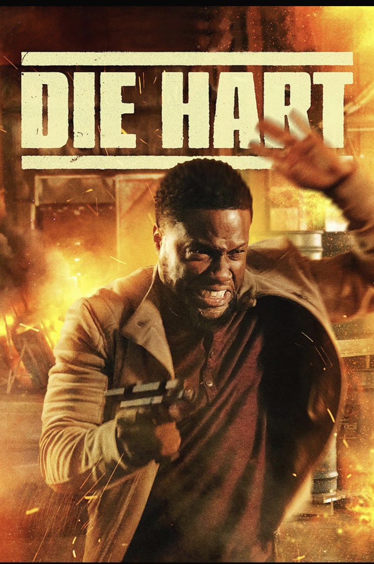 Die Hart: The Movie