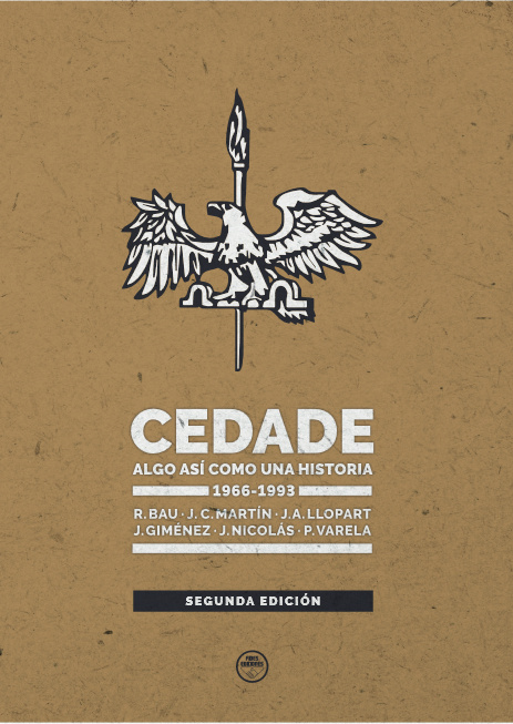 CEDADE — ALGO ASÍ COMO UNA HISTORIA (1966-1993)