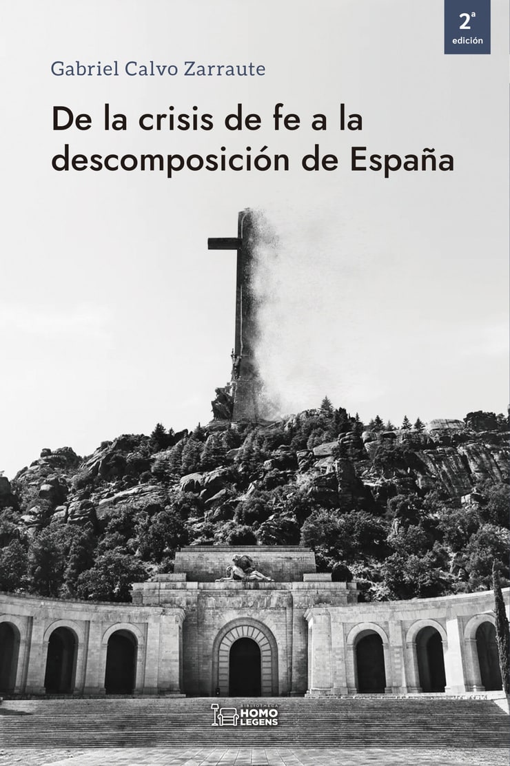 De la crisis de fe a la descomposición de España