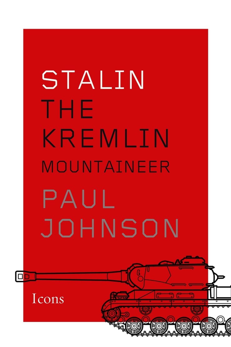 STALIN — THE KREMLIN MOUNTAINEER