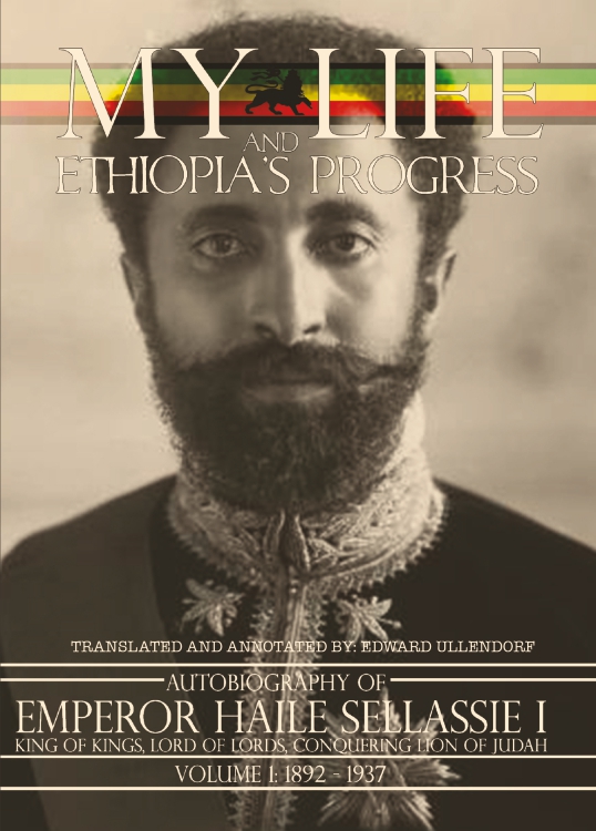 MY LIFE AND ETHIOPIA'S PROGRESS 1-2