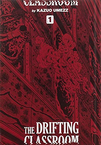 The Drifting Classroom: Perfect Edition, Vol. 1 (1)