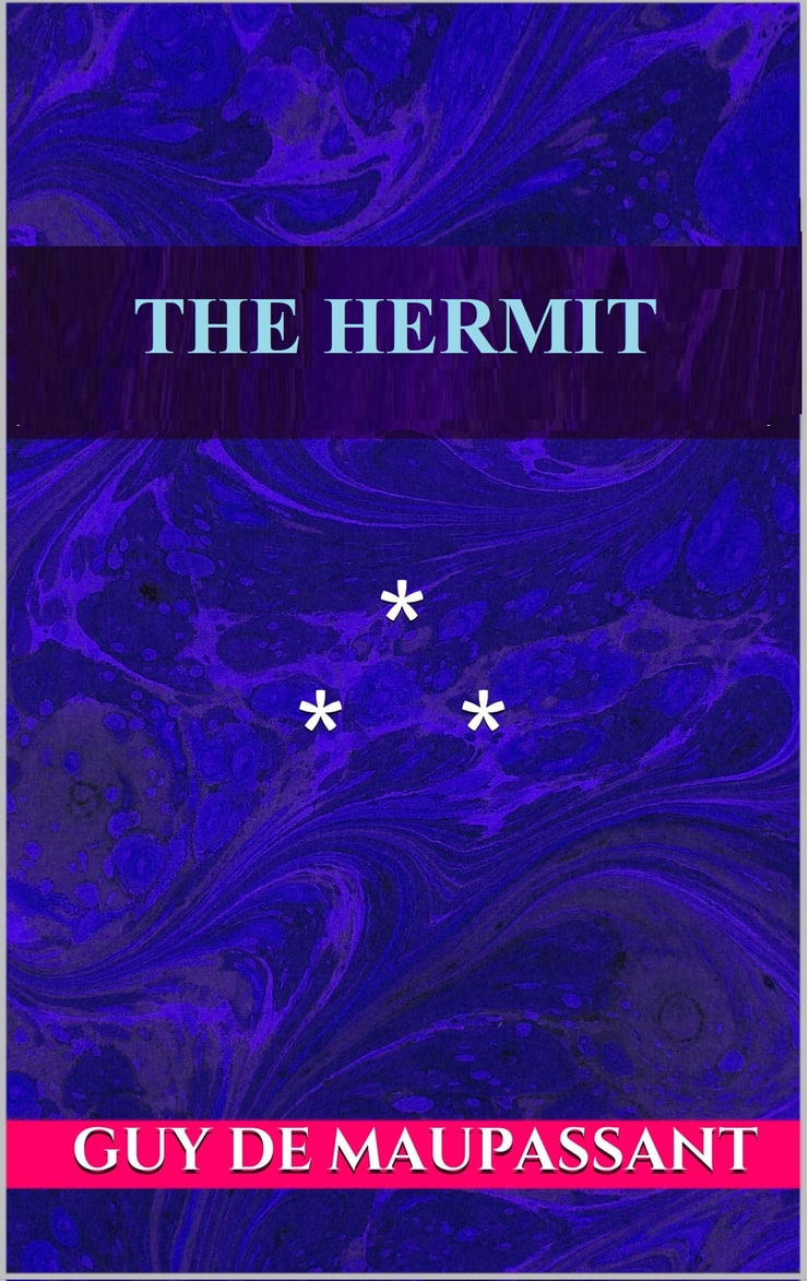 The Hermit And Other Stories