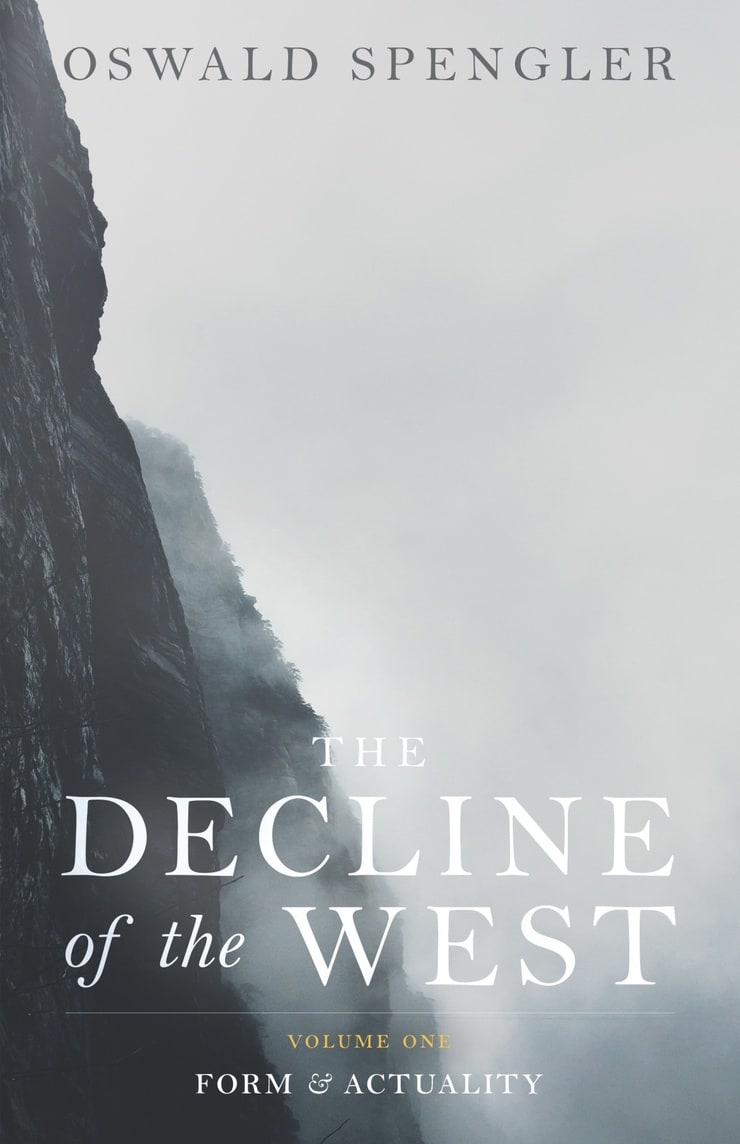 THE DECLINE of the WEST VOLUME ONE-TWO