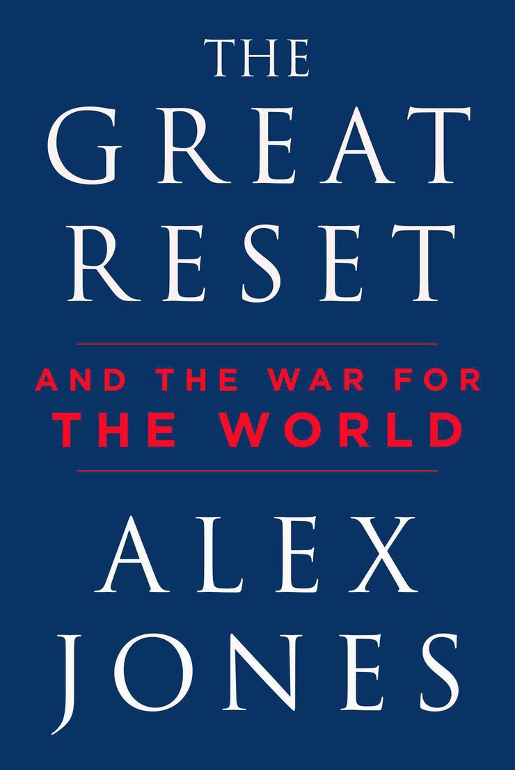 THE GREAT RESET AND THE WAR FOR THE WORLD