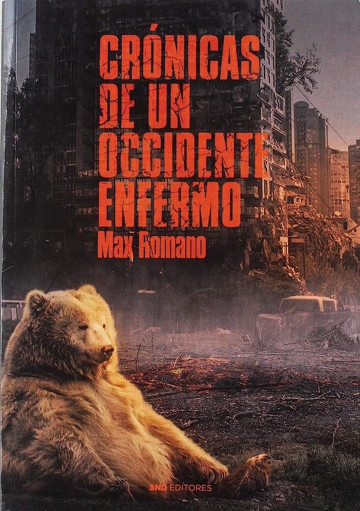 CRÓNICAS DE UN OCCIDENTE ENFERMO