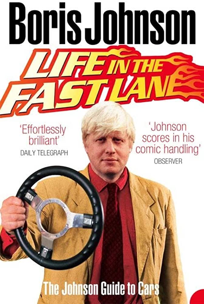 Life in the Fast Lane: The Johnson Guide to Cars