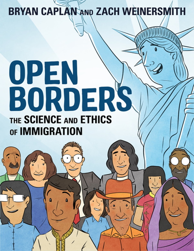 OPEN BORDERS — THE SCIENCE AND ETHICS OF IMMIGRATION 