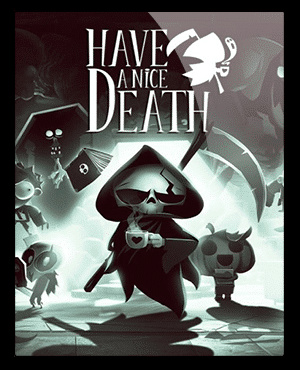 Have a Nice Death