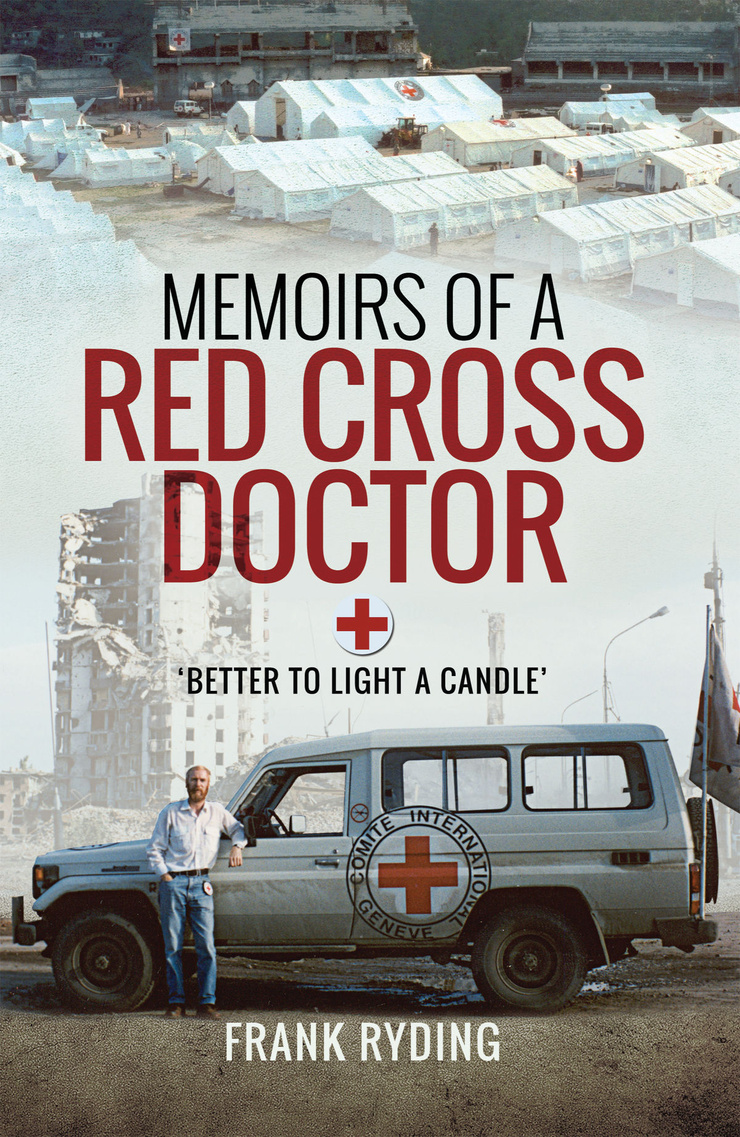 MEMOIRS OF A RED CROSS DOCTOR