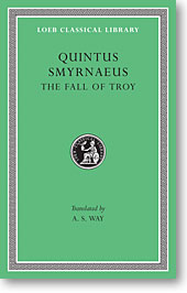 The Fall of Troy (Loeb Classical Library)
