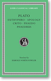 Plato, I, Euthyphro. Apology. Crito. Phaedo. Phaedrus (Loeb Classical Library)