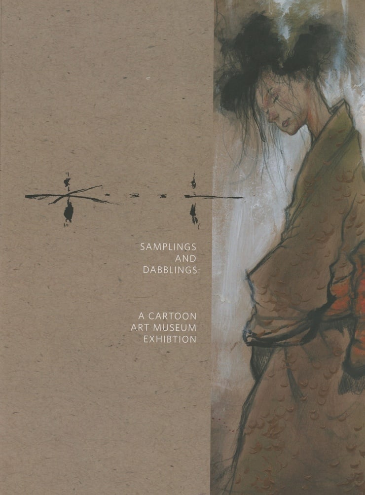 Sam Kieth: Samplings and Dabblings - A Cartoon Art Museum Exhibition (Sam Kieth Collection)