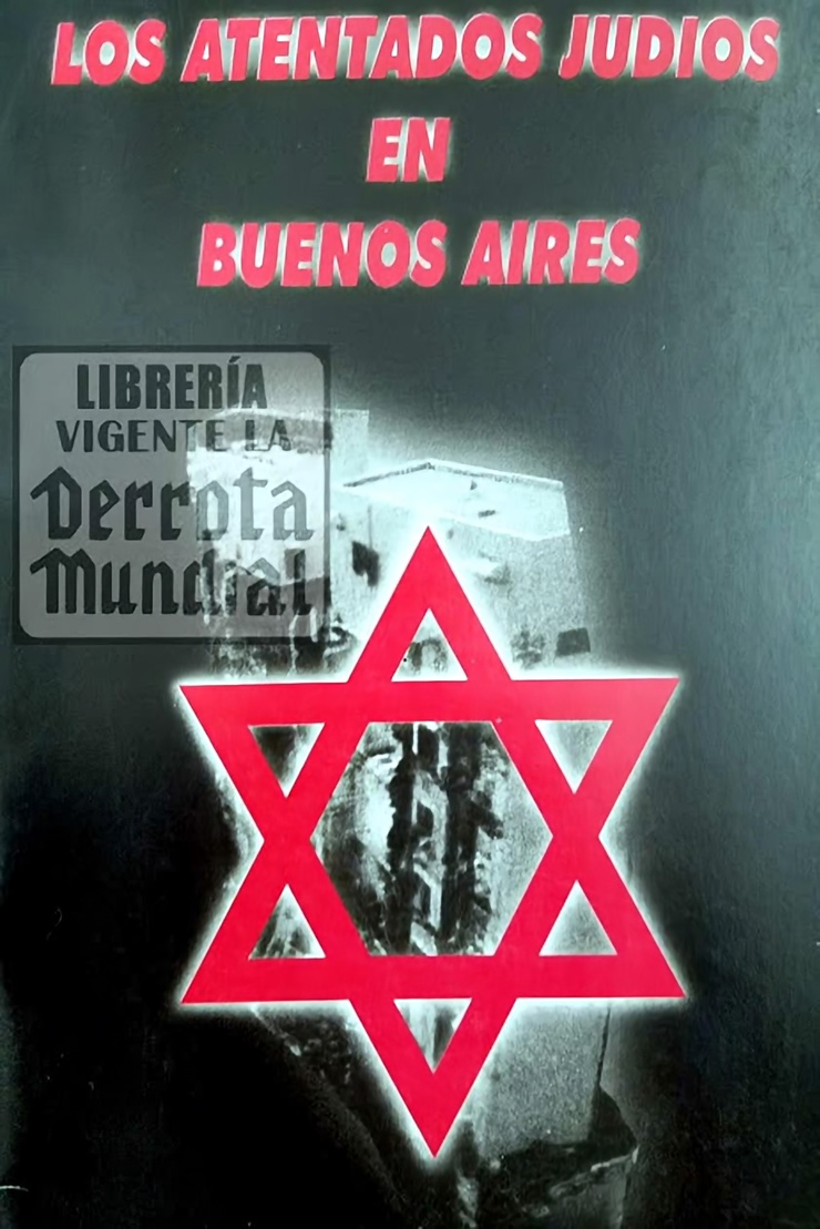 LOS ATENTADOS JUDIOS EN BUENOS AIRES