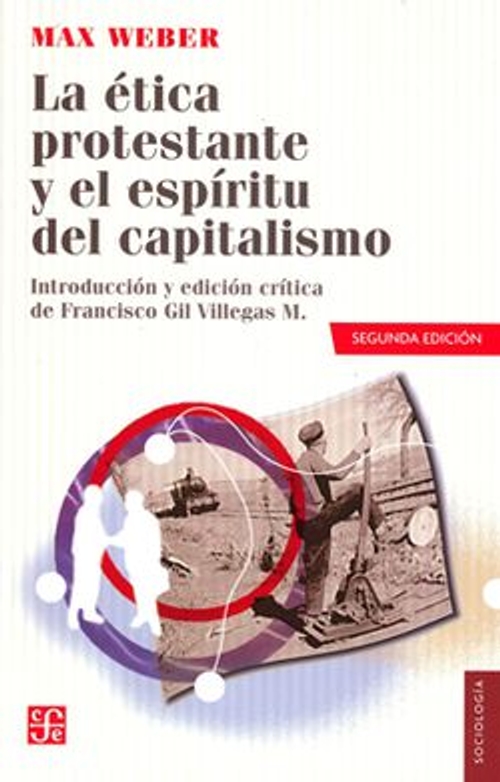 La ética protestante y el espíritu del capitalismo