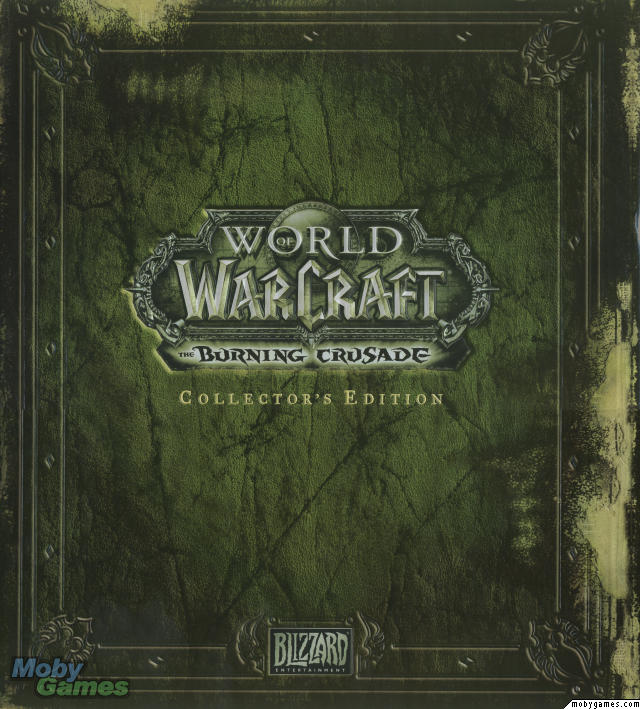 World Of Warcraft: The Burning Crusade