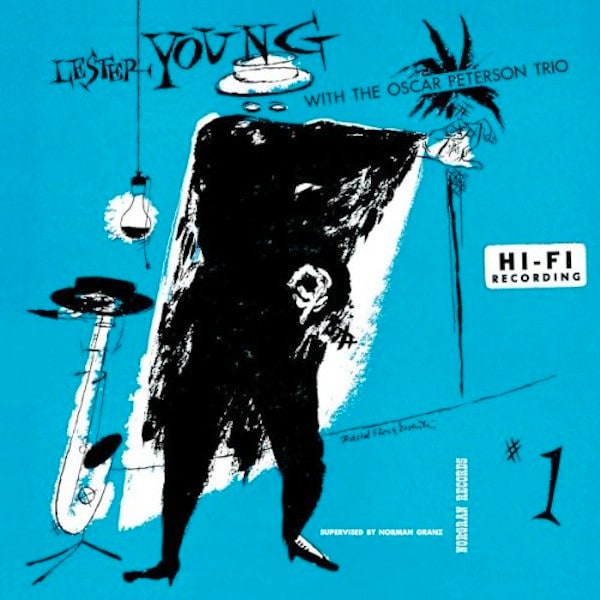 Lester Young with the Oscar Peterson Trio