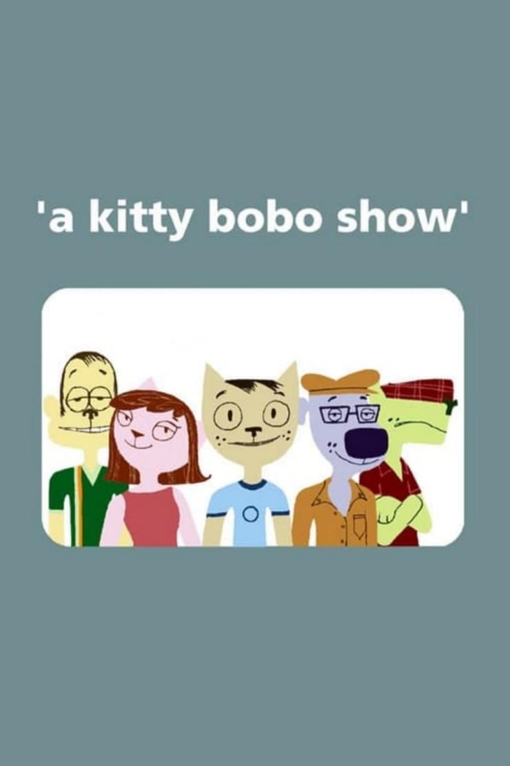 A Kitty Bobo Show (2001)