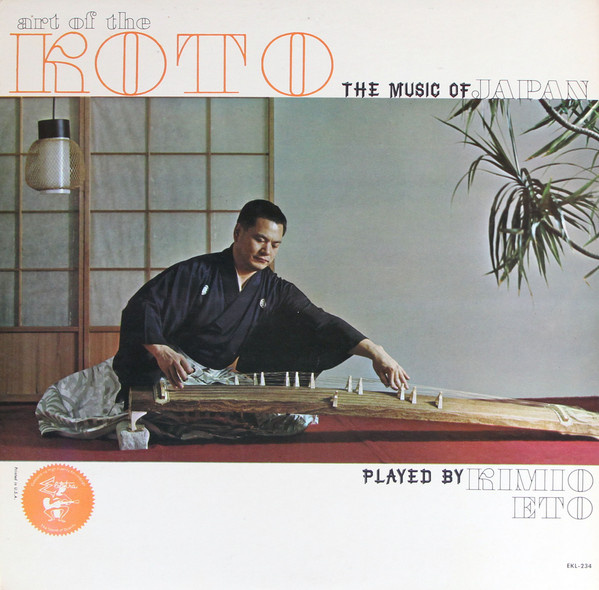 Art Of The Koto; The Music Of Japan