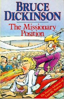 The Missionary Position: the Further Advances of Lord Iffy Boatrace